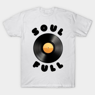 Soul Full T-Shirt